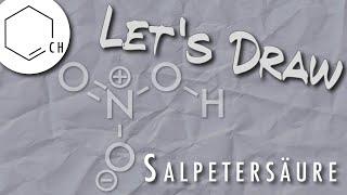 Let's Draw: Salpetersäure - Nichtmetall, Nichtmetalloxid, Reaktion mit Wasser und Dissoziation