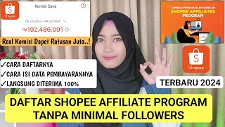 CARA DAFTAR SHOPEE AFFILIATE PROGRAM TERBARU 2024