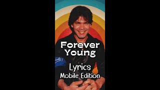 Forever Young by Alphaville  Lyrics for Mobile #lyricsmobileedition #ForeverYoungLyrics #alphaville