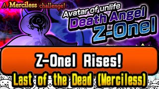 Stacking Zombie Killers || Z-Onel Rises! – Last of the Dead (Merciless) || Battle Cats