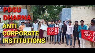 PDSU DHARNA II FOR ANTI CORPORATE INSTITUTIONS II HYDERABAD II TELANGANA II THE LEADER