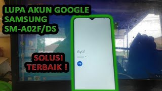 Lupa akun google SAMSUNG SM-A022f/DS #BYPASSGOOGLEACCOUNT