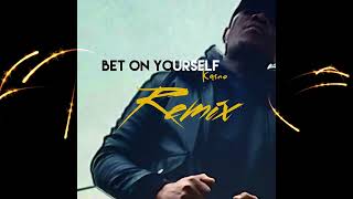 Kasno - Bet on yourself (Remix)