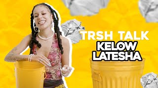 Kelow LaTesha On Why She Doesn't Like Kids, DMV Accents, Petty Breakups & More | TRSH TALK Interview