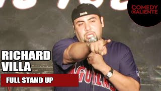 Cholos & Homies Not For Sale! Richard Villa With This Full Stand Up | Comedy Caliente