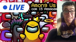 AMONG US AO VIVO COM OS INSCRITOS