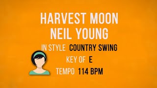 Harvest Moon - Neil Young - Karaoke Female Backing Track