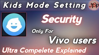 #Amazing For Vivo || kids mode in vivo|| secury for Vivo technical2xshani