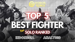 5 HERO CLASH LANE (FIGHTER) TERBAIK UNTUK SOLO RANKED! (HOK SEASON 7) | Honor of Kings Indonesia