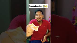 [Pt-1] Raksha Bandhan 🧑‍🤝‍🧑😂 #trending #comedy  #shorts #rakshabandhan