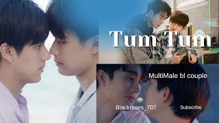 "Tum Tum" BL FMV💕// BL MULTIMALE COUPLE💕//ROMANTIC LOVE STORY💕//TAMIL SONG MIX💕