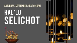 Candlelight HAL'LU Selichot 2024