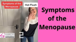 Symptoms of the Menopause