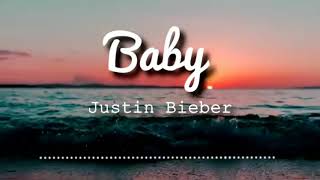 Justin Bieber- Baby (Lyrics)