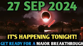 It’s Coming! September 27, 2024, | Full Moon Will Change Your Life Forever! Are You Ready? ✨