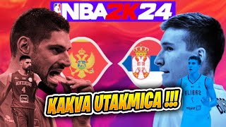 KAKVA DRAMA | Srbija - Crna Gora - NBA 2K24 MOD