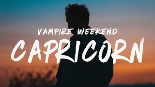 Vampire Weekend - Capricorn (Lyrics)