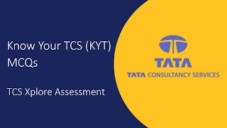 Know your TCS | MCQs | TCS MCQ questions with answers | TCS Xplore Assessment