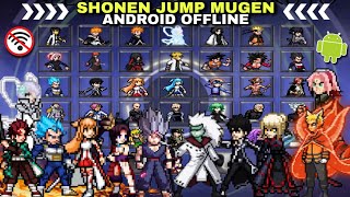 ANIME WAR SHONEN JUMP MUGEN ANDROID LITE (BEST CHARACTERS) Anime Mugen Crossover ANDROID