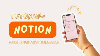 Cómo usar Notion para community managers - TUTORIAL COMPLETO