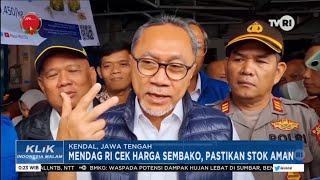 Mendag RI Cek Harga Sembako, Pastikan Stok Aman