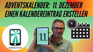 Adventskalender 11. Dezember: Einen Kalendereintrag erstellen