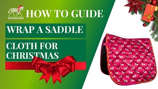 How to wrap a saddle cloth for Christmas from RB Equestrian