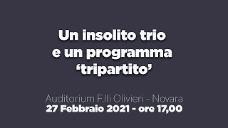 UN INSOLITO TRIO E UN PROGRAMMA "TRIPARTITO"