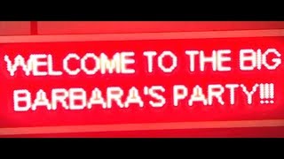 BIG BARBARA'S PARTY