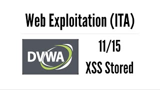 Web Exploitation con DVWA - 11 XSS Stored (ITA)