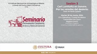 Seminario Permanente Caminería, Arrieros y Rutas de Comercio (2024). Sesión 3.