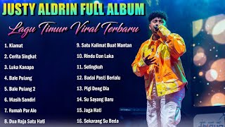 JUSTY ALDRIN - KIAMAT | FULL ALBUM TERBARU | #justyaldrin #musiktimur #betapungbahagia