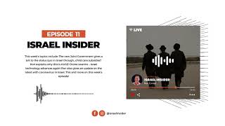 Israel Insider | Episode 11