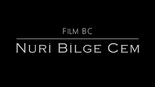 Film BC - Nuri Bilge Cem (Kısa Film / Short Movie)