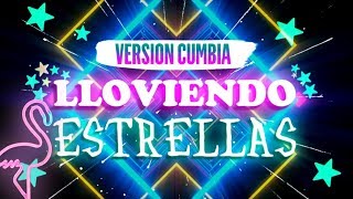 Lloviendo estrellas - Cristian Castro │ VERSION CUMBIA