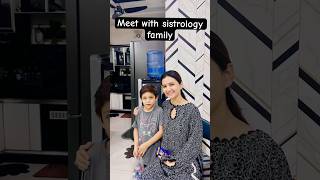 Meet with sistrology family #sistrology #trending #hirafaisal #rabiafaisal #ytshorts #viral #shorts