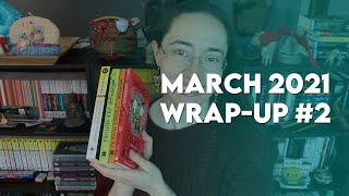 March 2021 Reading Wrap-Up #2