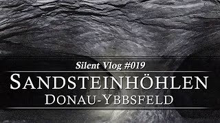 🇦🇹 Ruine Karlsbach & Sandsteinhöhlen / Donau-Ybbsfeld | Silent Vlog #019