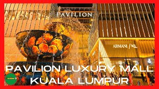 Pavilion Luxury Shopping Mall Kuala Lumpur Malaysia | Walking tour - Sep 3 2022