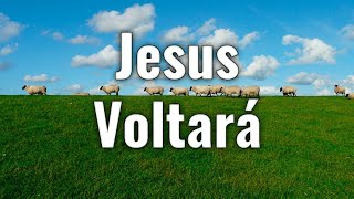 Louvor - Jesus voltará (CIA's)