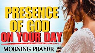 Awaken the Divine Presence | The Daily Prayer that Will Transform your Day with Power and Blessing!