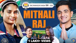 Women's Cricket Legend - Mithali Raj On WPL, Struggles, Pyaar Aur Legacy | TRS 332