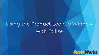 Using the Product Lookup Window with Etilize | QuoteWerks®