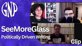 SeeMoreGlass on Writing a Politically Driven Album