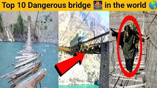 दुनिया के 10 सबसे खतरनाक ब्रिज।Top 10 Dangerous bridge in the world। #Dynafact #ytshorts