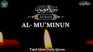 The Ultimate Guide: Perfectly Reciting Surah al-Mu'minun