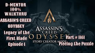 Assassin's Creed Odyssey 100% Walkthrough Legacy of the First Blade Piecing the Puzzle