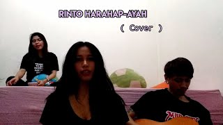 Ayah-Rinto Harahap ( cover )