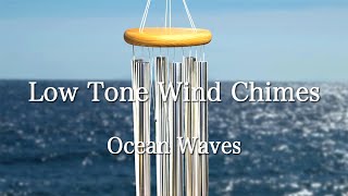 ゆったりとした低音チャイムの音と伊豆の美しい波. 瞑想,睡眠,学習.Low Tone Wind Chimes. Healing Sound. Deep Meditation Sound.