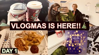 Vlogmas is finally here! DAY 1